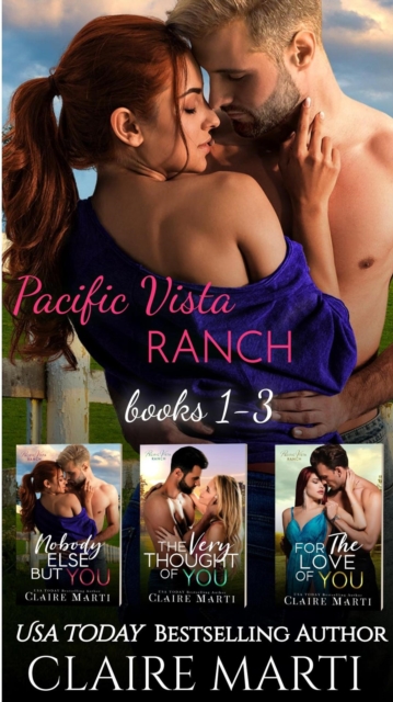Pacific Vista Ranch: Books 1-3