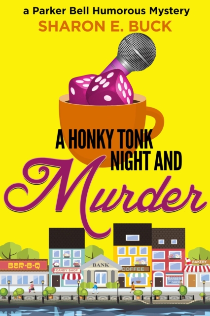 Honky Tonk Night and Murder