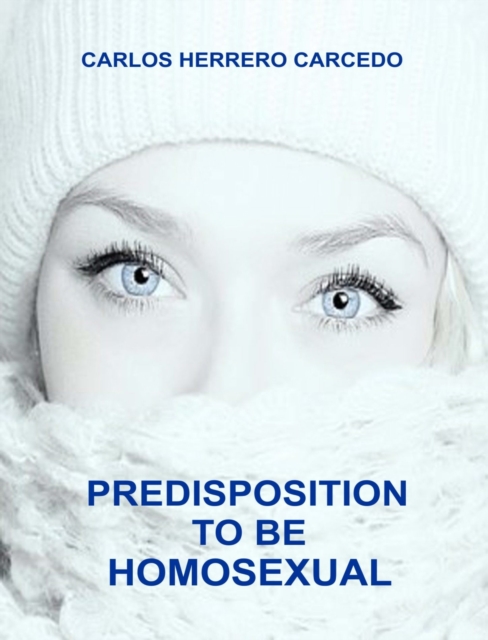 Predisposition To Be Homosexual