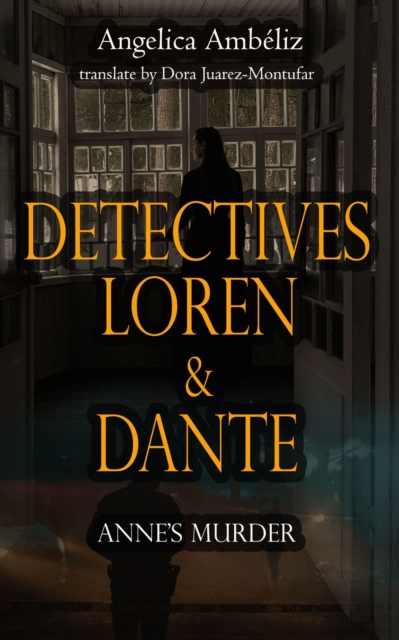 Detectives Loren & Dante: Anne's Murder