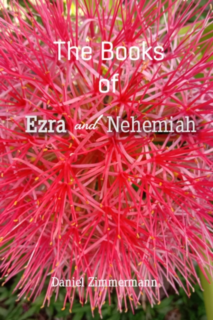 Books and Ezra and Nehemiah
