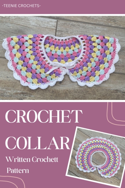 Crochet Collar - Written Crochet Pattern