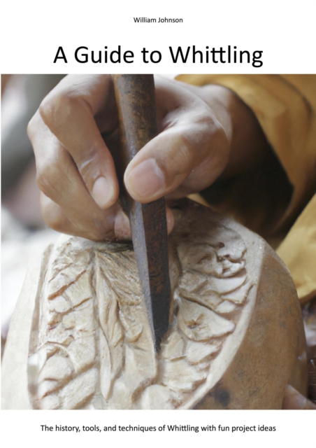 Guide to Whittling