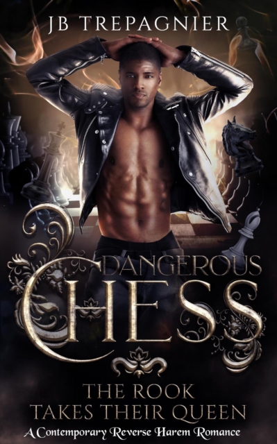 Rook Takes Their Queen: A Contemporary Reverse Harem Romance