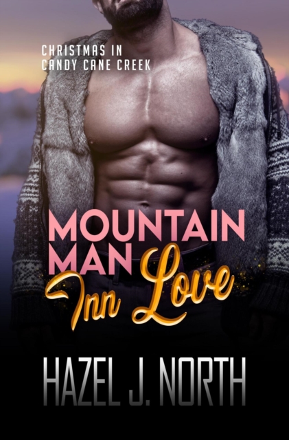Mountain Man Inn Love