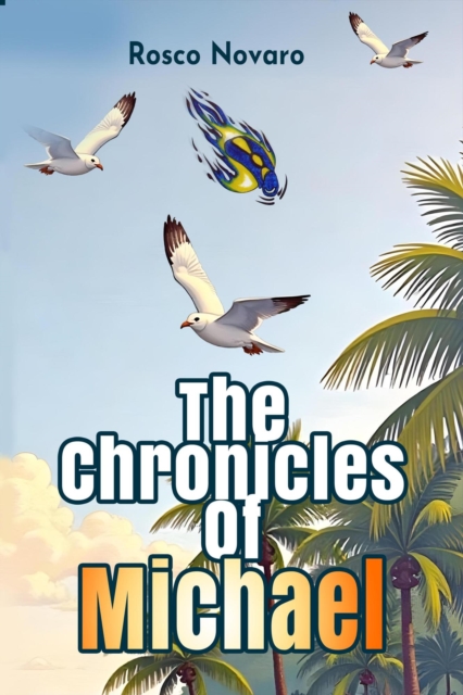 Chronicles Of Michael