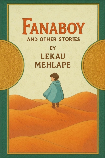 Fanaboy and other stories