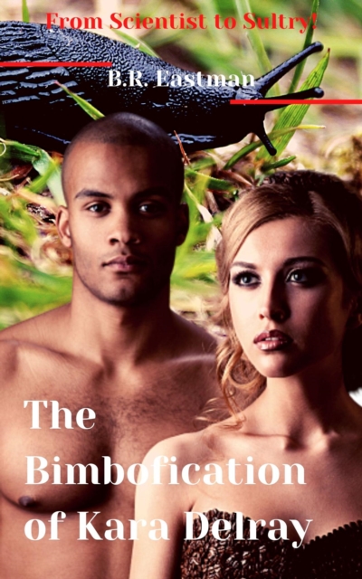 Bimbofication of Kara Delray: From Scientist to Sultry!