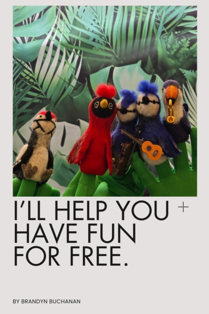 I'll Help You Have Fun For Free
