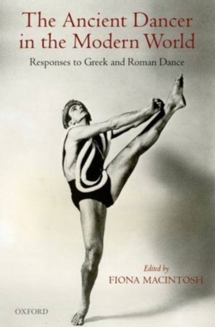 Ancient Dancer in the Modern World