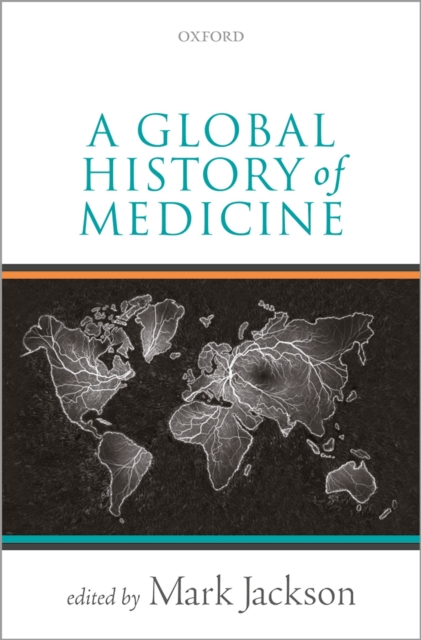 Global History of Medicine