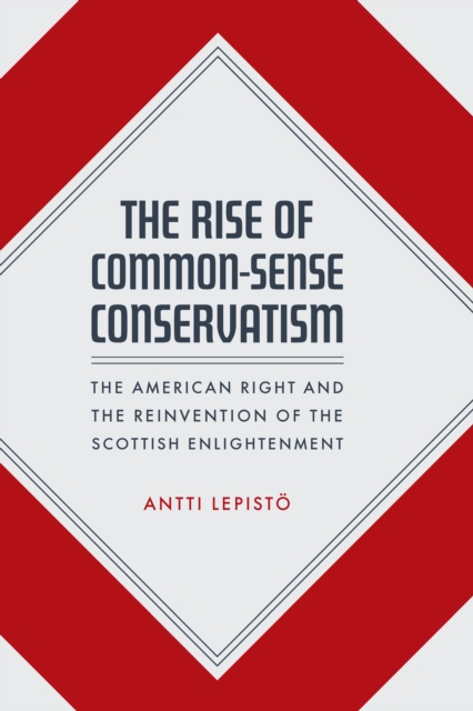Rise of Common-Sense Conservatism