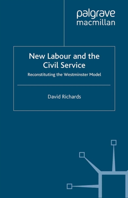 New Labour and the Civil Service