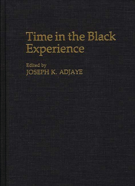 Time in the Black Experience