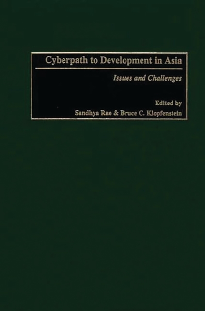 Cyberpath to Development in Asia