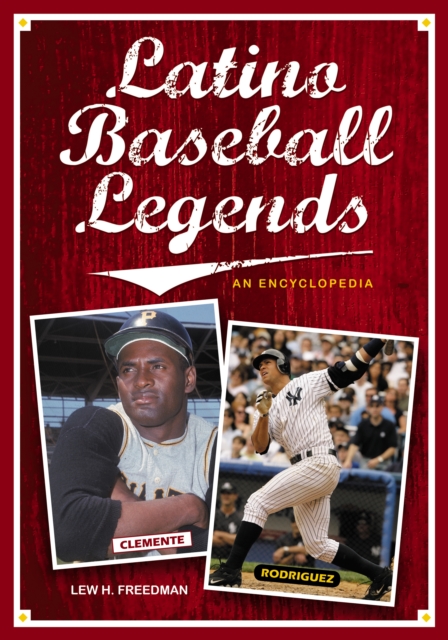 Latino Baseball Legends