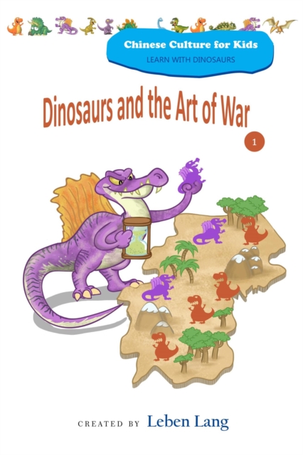 Dinosaurs and the Art of War 1