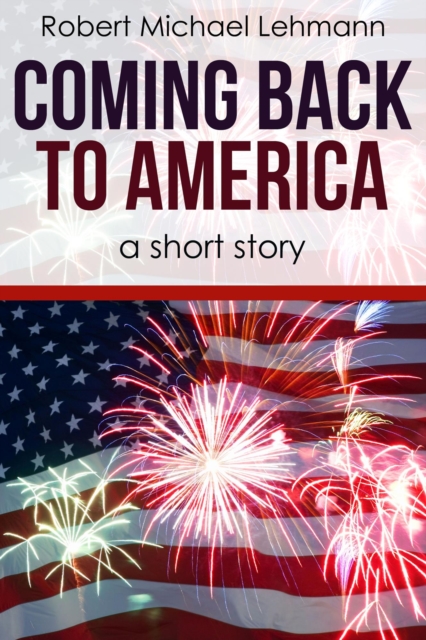 Coming Back to America