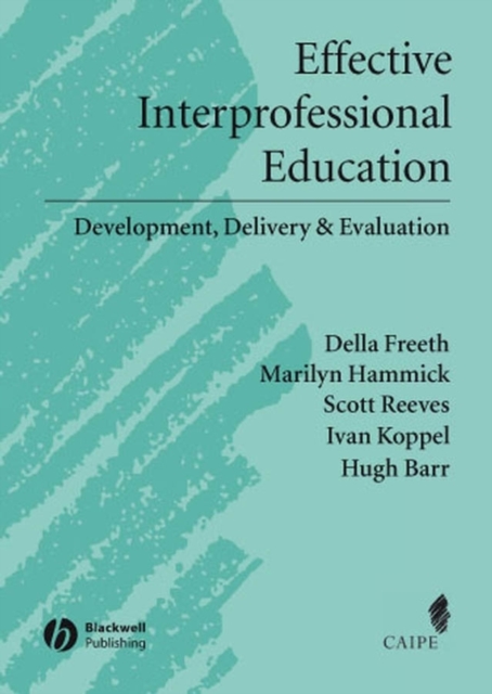 Effective Interprofessional Education
