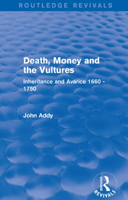 Death, Money and the Vultures (Routledge Revivals)