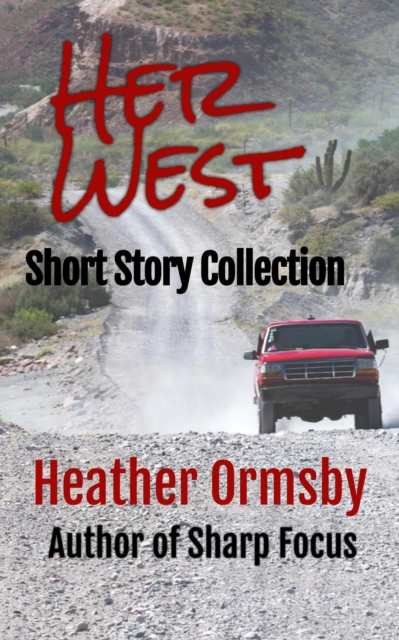Her West: Short Story Collection