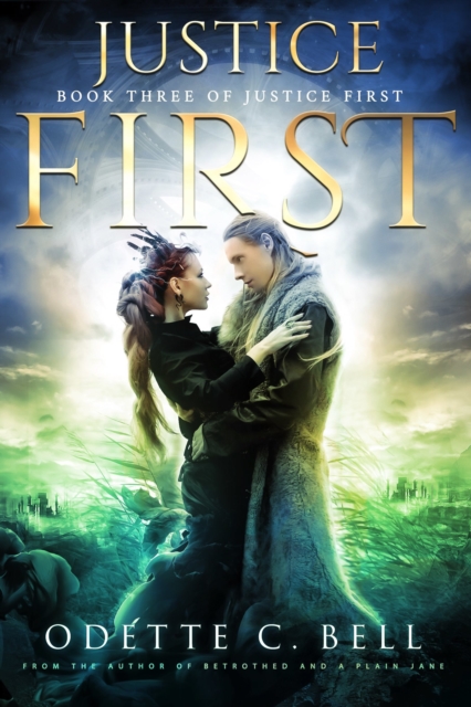 Justice First Book Three