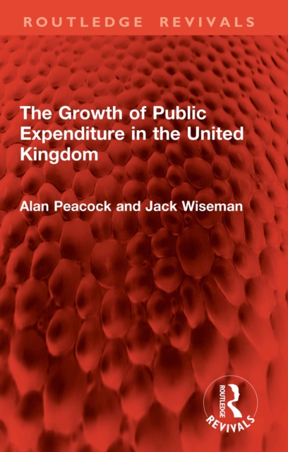 Growth of Public Expenditure in the United Kingdom
