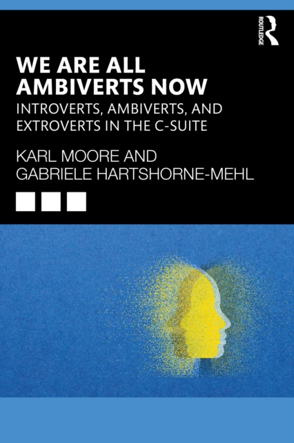 We Are All Ambiverts Now