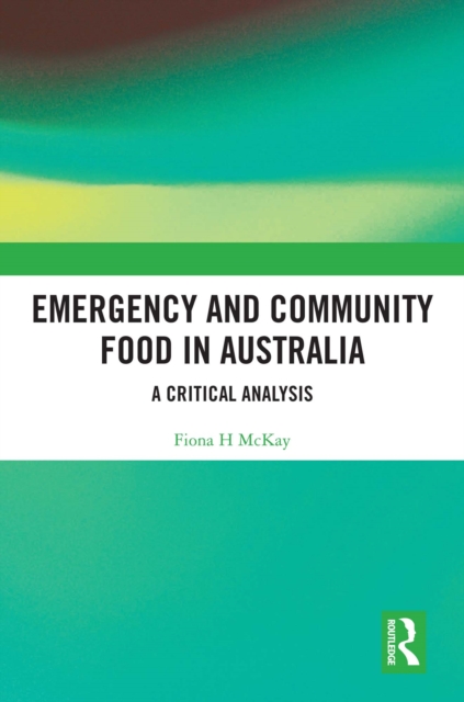 Emergency and Community Food in Australia