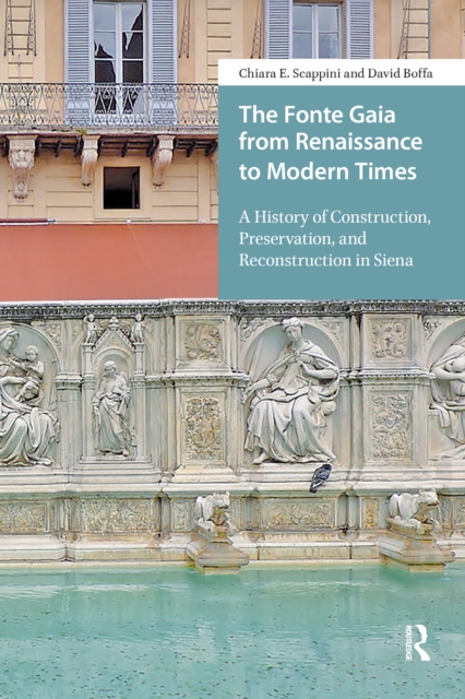 Fonte Gaia from Renaissance to Modern Times