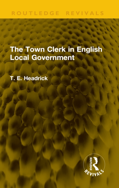 Town Clerk in English Local Government