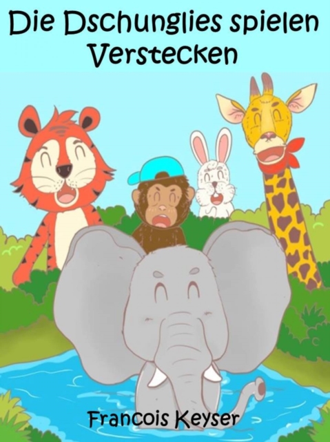 Die Dschunglies spielen Verstecken