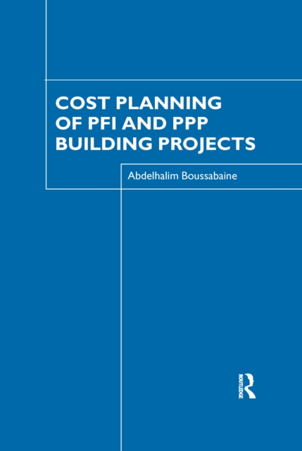 Cost Planning of PFI and PPP Building Projects