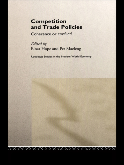 Competition and Trade Policies