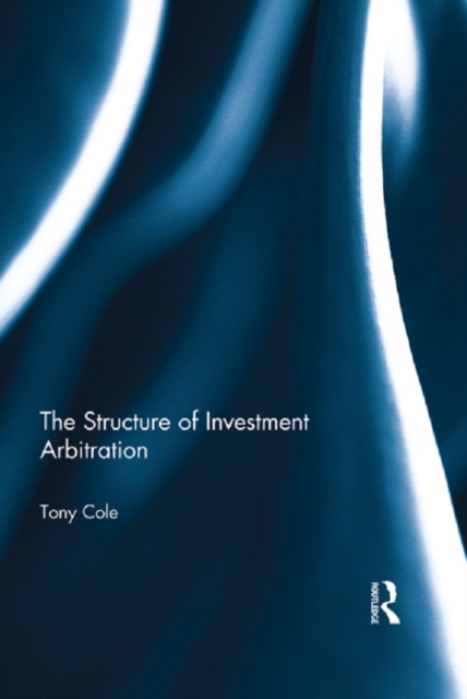 Structure of Investment Arbitration