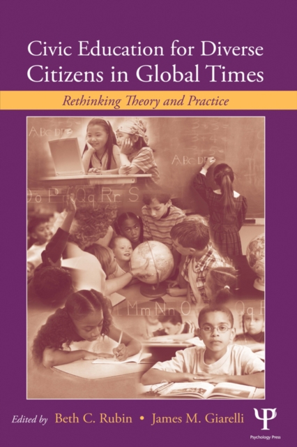 Civic Education for Diverse Citizens in Global Times
