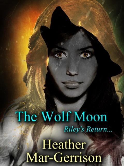Wolf Moon (Riley's Return)