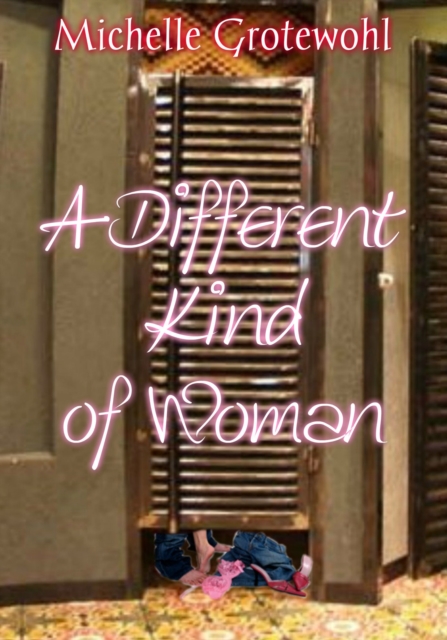 Different Kind of Woman