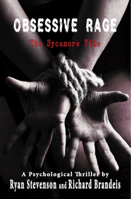 Obsessive Rage: The Sycamore File