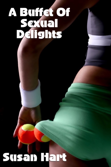Buffet Of Sexual Delights