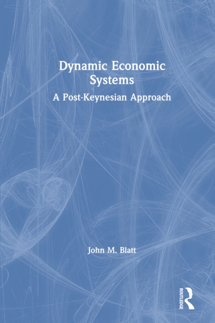 Dynamic Economic Systems