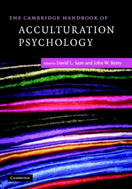 Cambridge Handbook of Acculturation Psychology