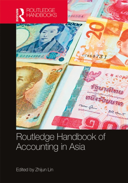 Routledge Handbook of Accounting in Asia