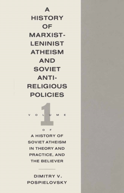 History Of Marxist-Leninist Atheism And Soviet Antireligious
