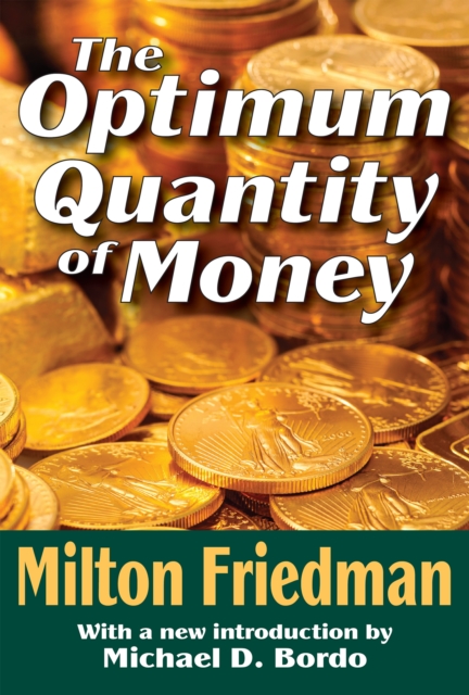 Optimum Quantity of Money