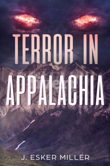 Terror in Appalachia