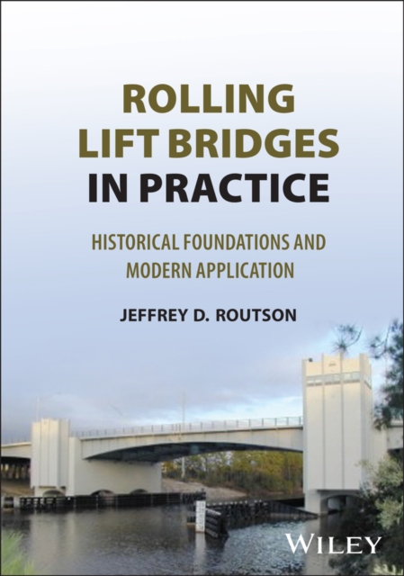 Rolling Lift Bridges in Practice