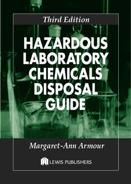 Hazardous Laboratory Chemicals Disposal Guide