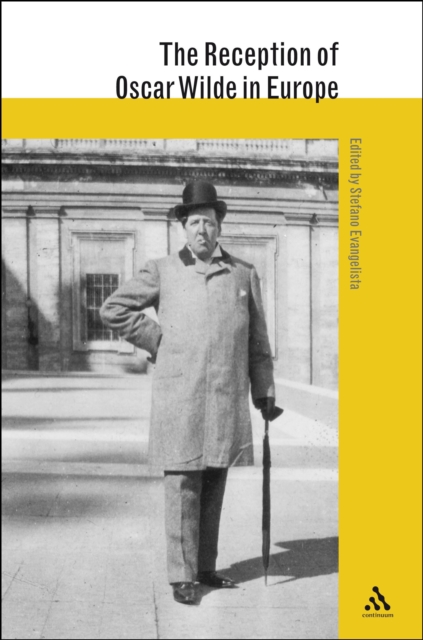 The Reception of Oscar Wilde in Europe