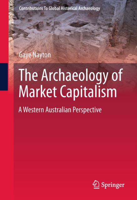 Archaeology of Market Capitalism